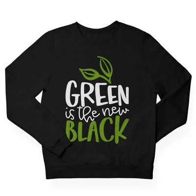 Green is the New Black (Unisex) Vegan Sweatshirt - Vegan As Folk