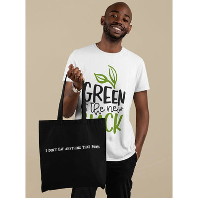 I Don't Eat Anything That Poops Organic Cotton Tote Bag - Vegan As Folk