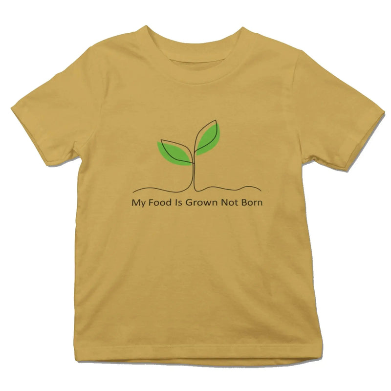 My Food is Grown Not Born (Unisex) Kid&