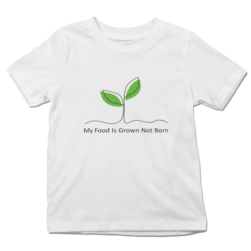 My Food is Grown Not Born (Unisex) Kid&