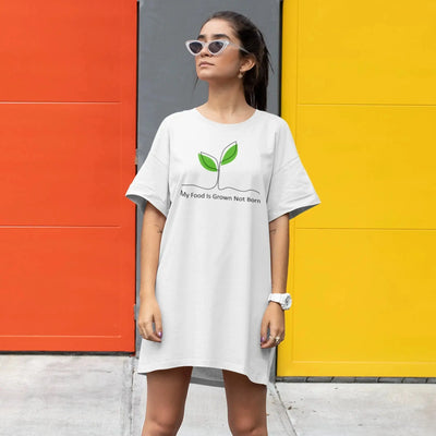 My Food is Grown Not Born Women's Organic Cotton Vegan T-Shirt Dress - Vegan As Folk