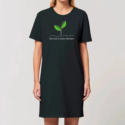 My Food is Grown Not Born Women's Organic Cotton Vegan T-Shirt Dress - Vegan As Folk