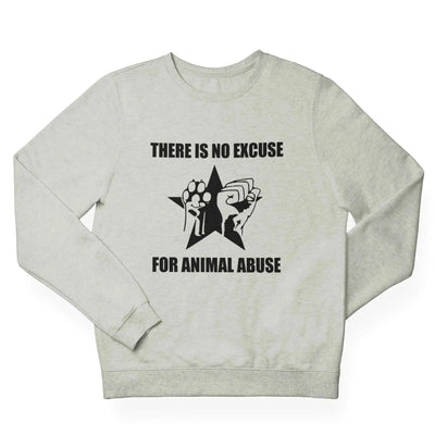 No Excuse For Animal Abuse (Unisex) Vegan Sweatshirt - Vegan As Folk