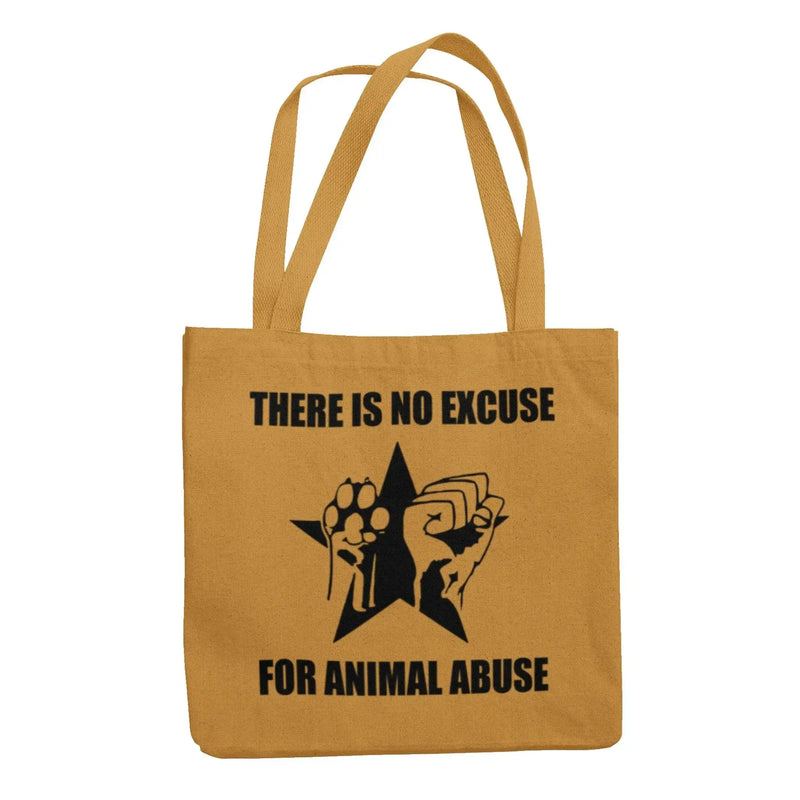 No Excuse For Anumal Abuse Organic Cotton Tote Bag - Vegan As Folk