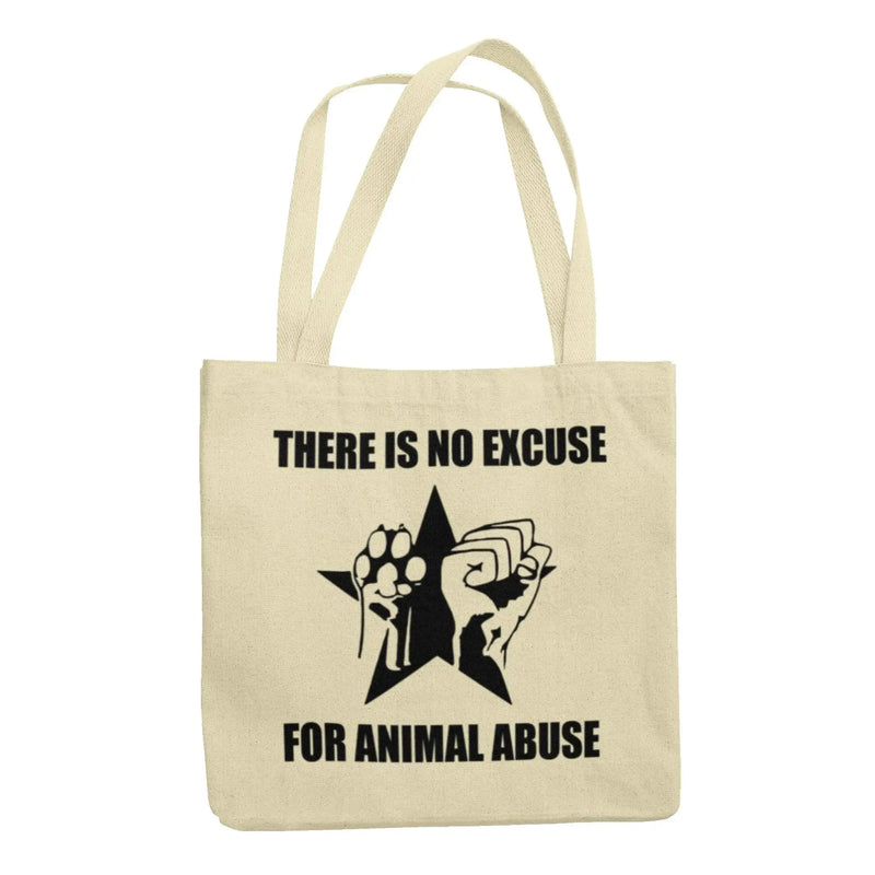 No Excuse For Anumal Abuse Organic Cotton Tote Bag - Vegan As Folk