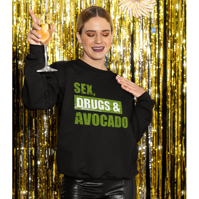 Sex, Drugs & Avocado (Unisex) Vegan Sweatshirt - Vegan As Folk
