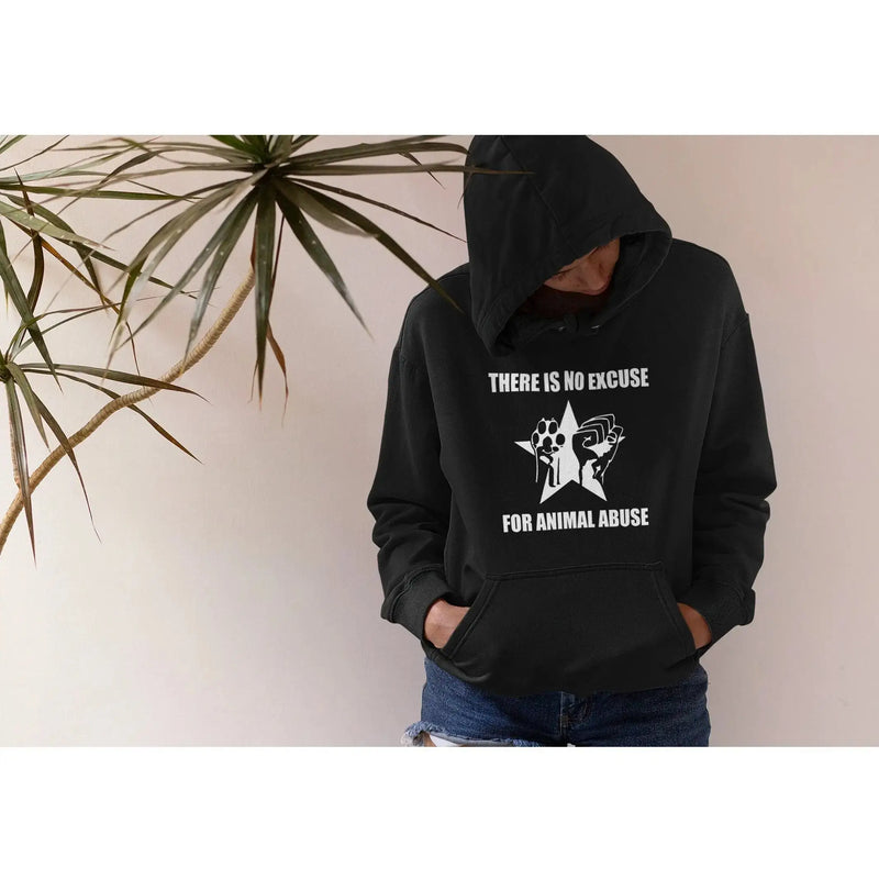 There is No Excuse for Animal Abuse (Unisex) Vegan Hoodie - Vegan As Folk