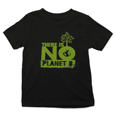There Is No Planet B Organic Cotton Kid's (Unisex) T-Shirt - Vegan As Folk