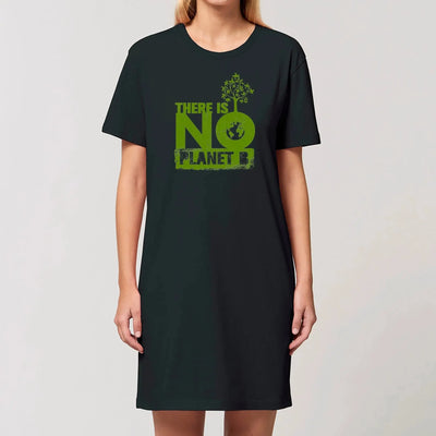 There Is No Planet B Women's Organic Cotton Vegan T-Shirt Dress - Vegan As Folk