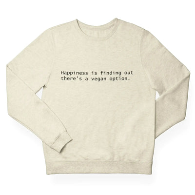 Vegan Option (Unisex) Sweatshirt - Vegan As Folk