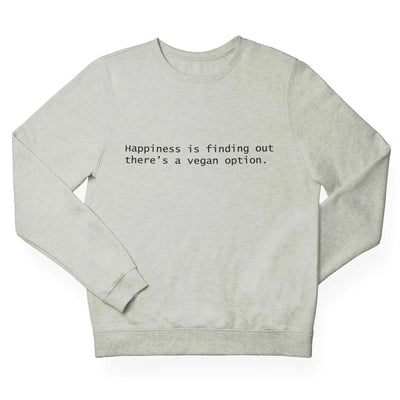 Vegan Option (Unisex) Sweatshirt - Vegan As Folk