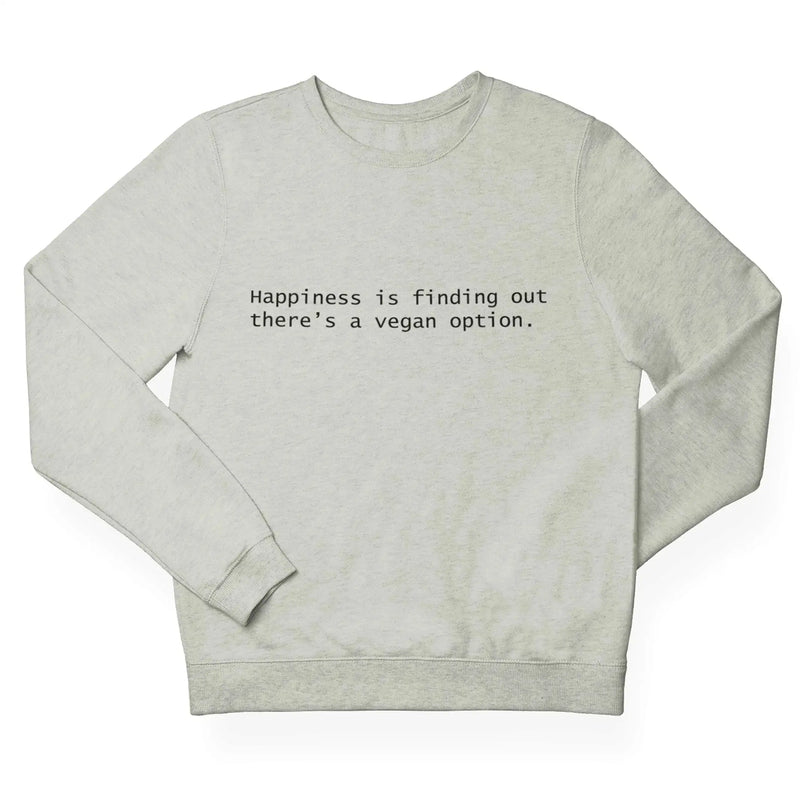 Vegan Option (Unisex) Sweatshirt - Vegan As Folk